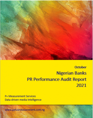 Nigerian Banks PR Performance Audit Report, October 2021