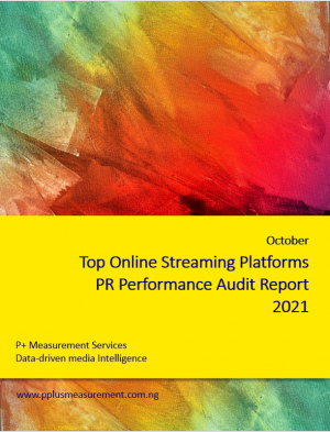 Top Online Streaming Platforms PR Performance Audit Report, October 2021