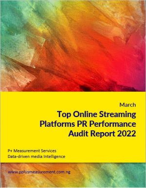 Top Online Streaming Platforms PR Performance Audit Report, March 2022.