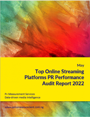 Top Online Streaming Platforms PR Performance Audit Report, May 2022.