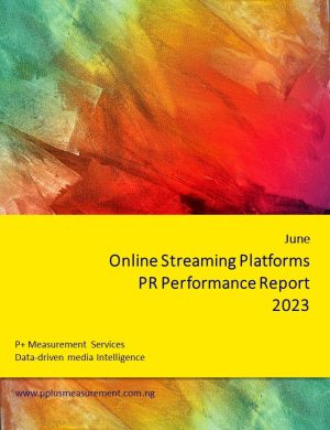 Online Streaming Platforms PR Performance Audit Report, June 2023.