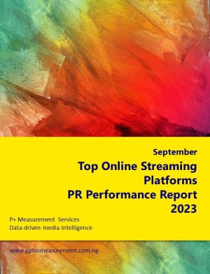 Online Streaming Platforms PR Performance Audit Report, September 2023.